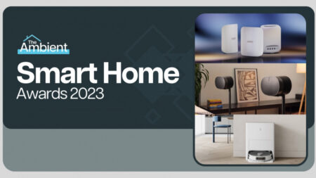The Ambient Smart Home Awards 2023